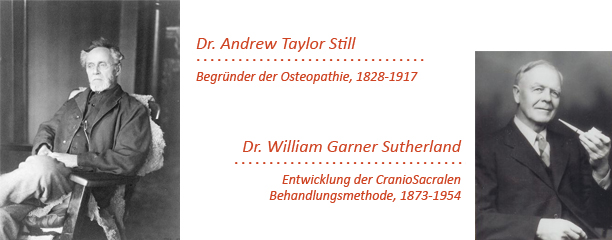 Dr. Andrew Taylor Still und Dr. William Garner Sutherland
